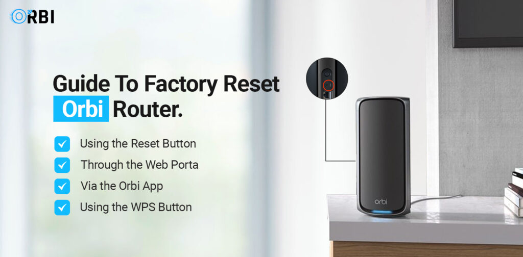 Factory Reset Orbi Router