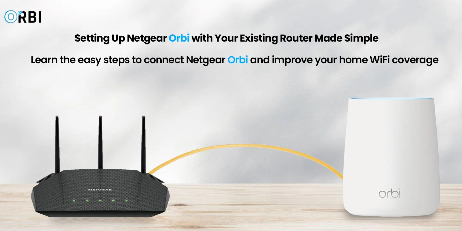 set up Netgear Orbi with an existing router